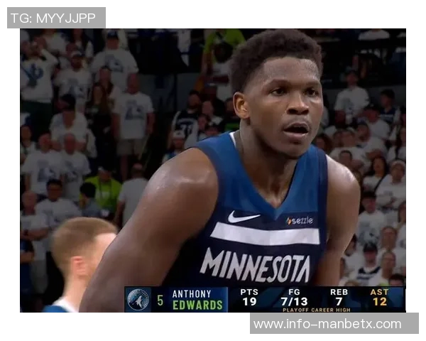 爱德华兹表现平平半场投篮命中率不佳仅得9分1板3助